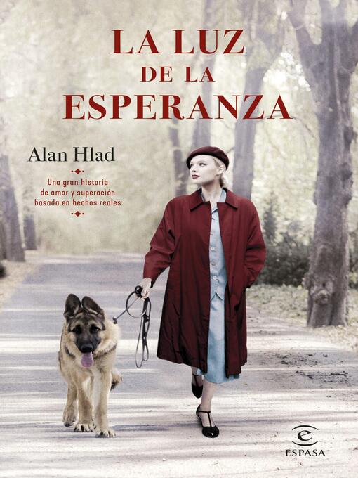 Title details for La luz de la esperanza by Alan Hlad - Available